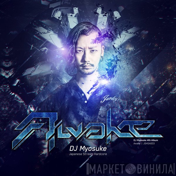 DJ Myosuke  - Awake