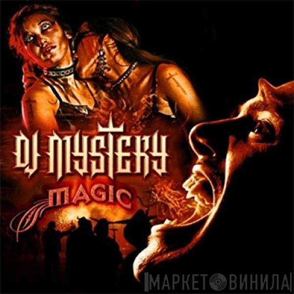 DJ Mystery   - Magic