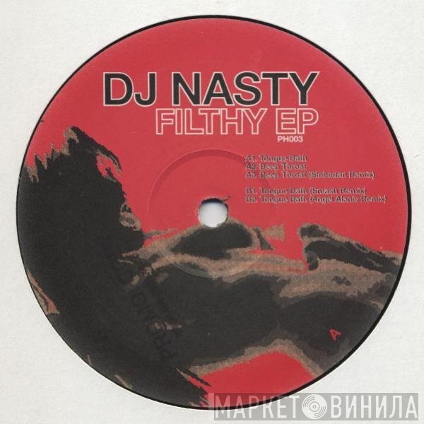 DJ Nasty - Filthy EP