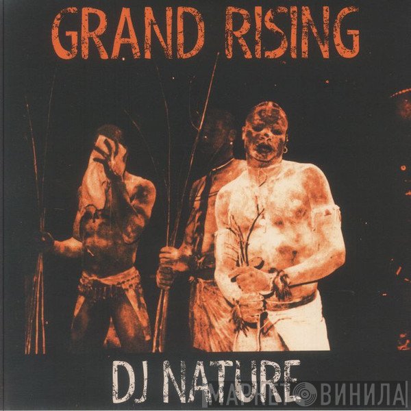 DJ Nature - Grand Rising