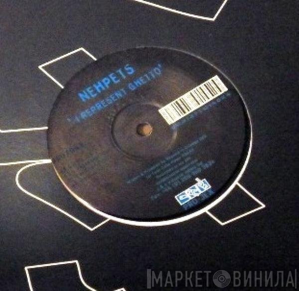 DJ Nehpets - I Represent Ghetto