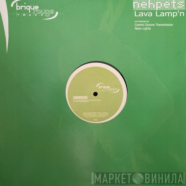 DJ Nehpets - Lava Lamp'n