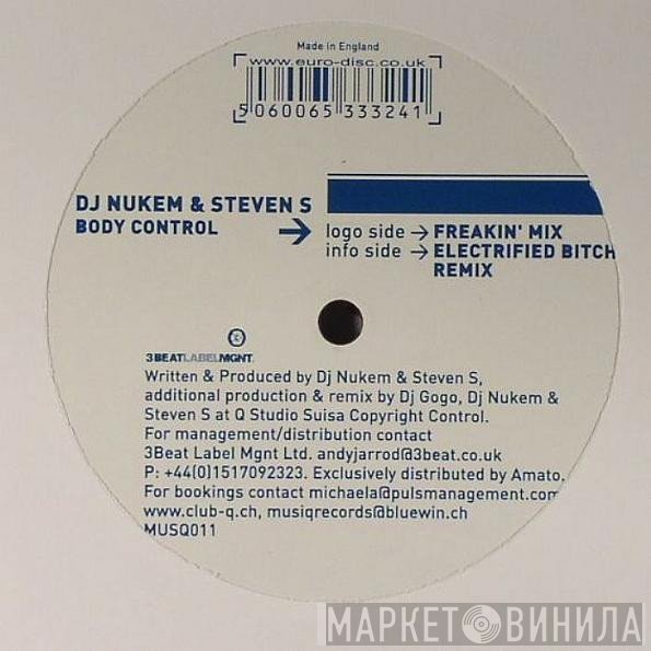 DJ Nukem, Steven S - Body Control