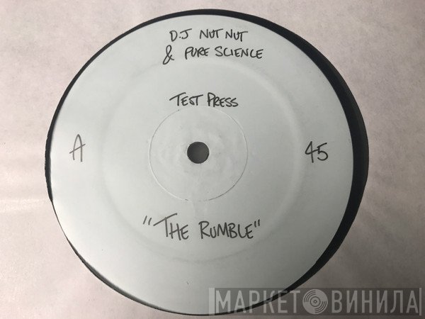 DJ Nut Nut + Pure Science  - The Rumble / Virtual Reality