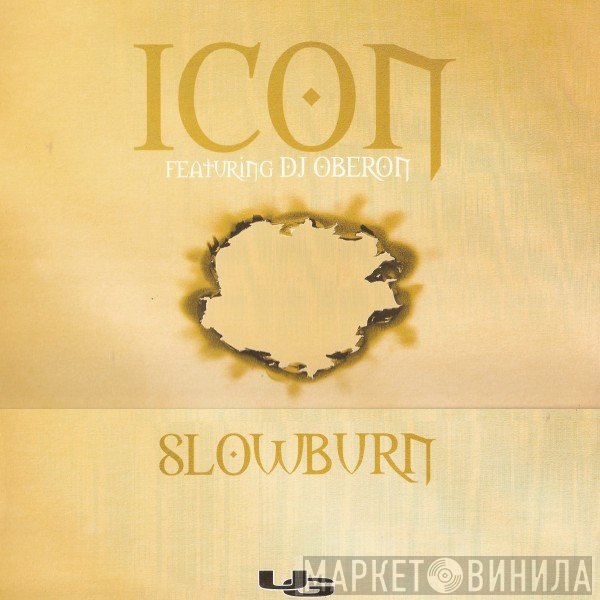 DJ Oberon, Icon  - Slowburn