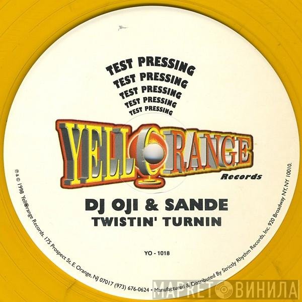 DJ Oji - Twistin' Turnin
