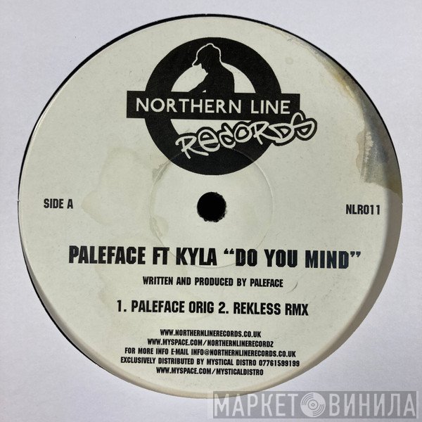 DJ Paleface Ft Kyla   - Do You Mind