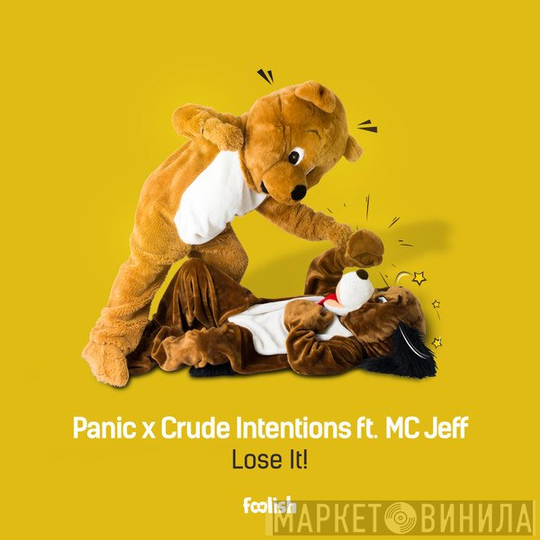 DJ Panic X Crude Intentions Ft. MC Jeff  - Lose It!
