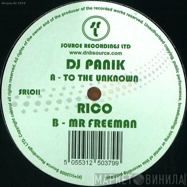 DJ Panik , Rico  - To The Unknown / Mr Freeman