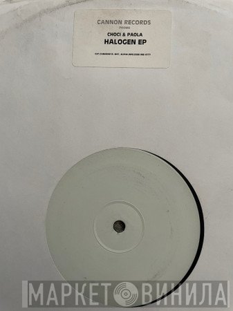 DJ Paola & DJ Choci - Halogen E.P.