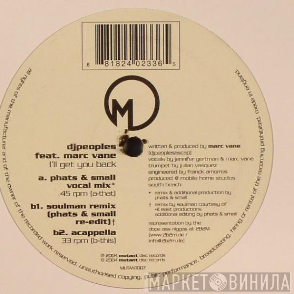 DJ Peoples, Marc Vane - I'll Get You Back