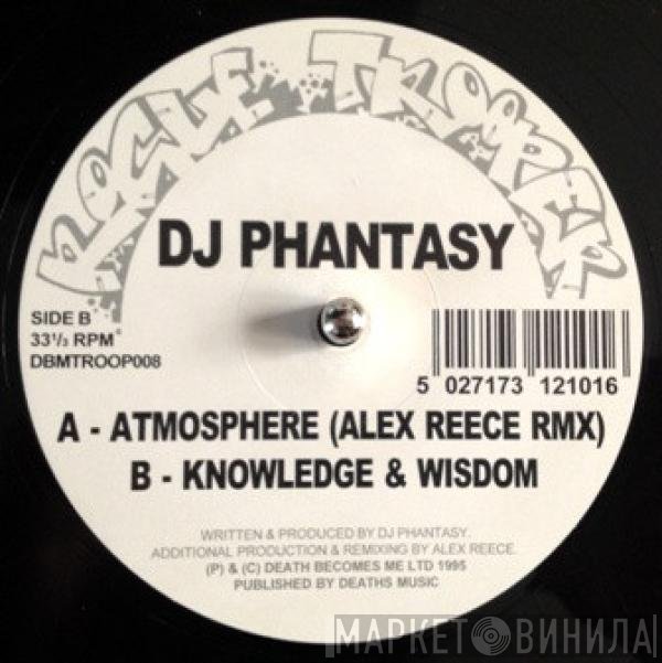 DJ Phantasy  - Atmosphere (Remix) / Knowledge & Wisdom