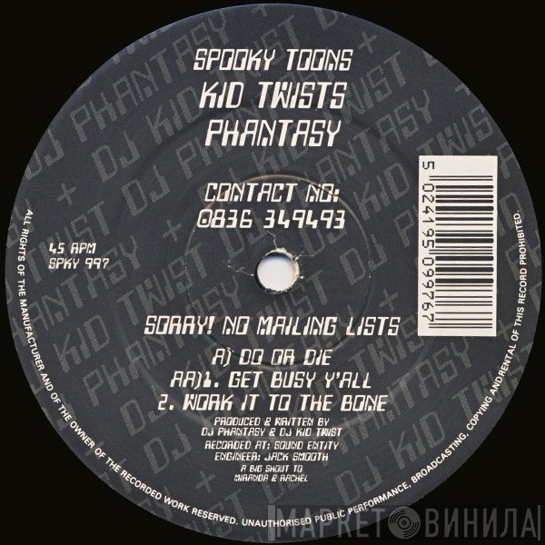 DJ Phantasy, DJ Kid Twist - Do Or Die