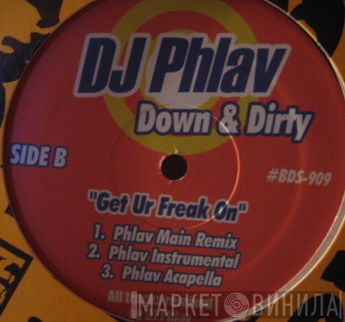 DJ Phlav - Down & Dirty