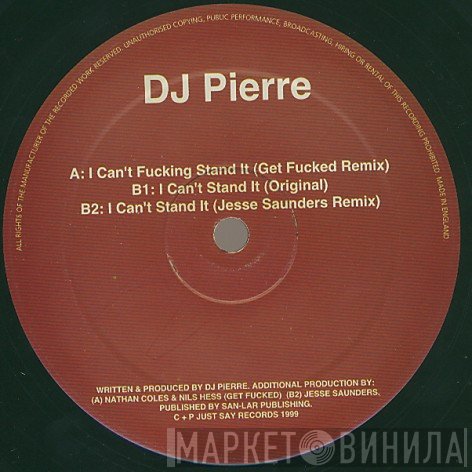 DJ Pierre - I Can't Stand It