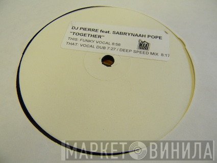 DJ Pierre  - Together