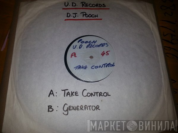 DJ Pooch - Take Control / Generator