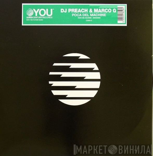 DJ Preach & Marco G  - Poca Del Machine