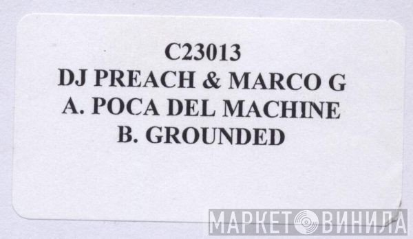 DJ Preach & Marco G - Poca Del Machine