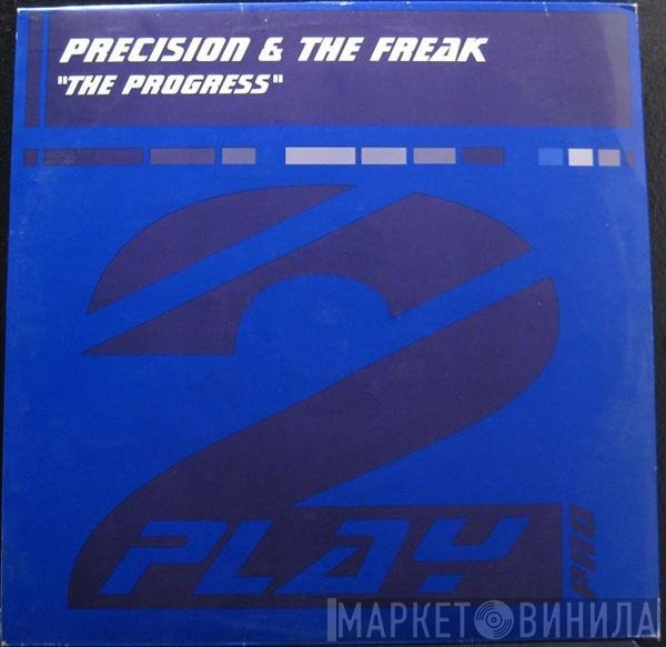 DJ Precision, The Freak - The Progress