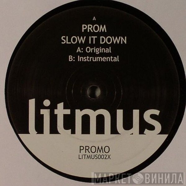 DJ Prom - Slow It Down