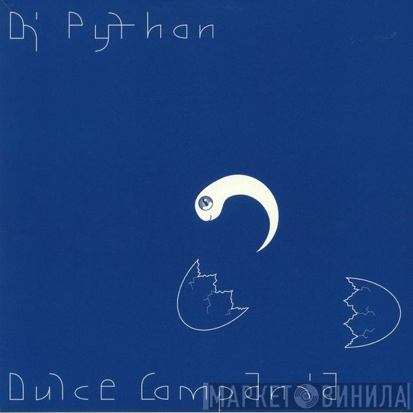 DJ Python  - Dulce Compañia