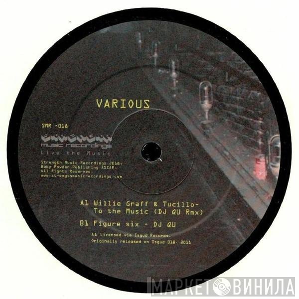 DJ Qu, Willie Graff & Tuccillo - To The Music