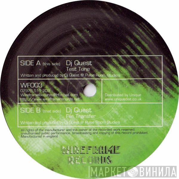 DJ Quest  - Test Tone / File Transfer