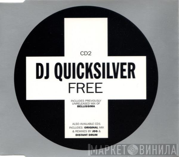 DJ Quicksilver - Free
