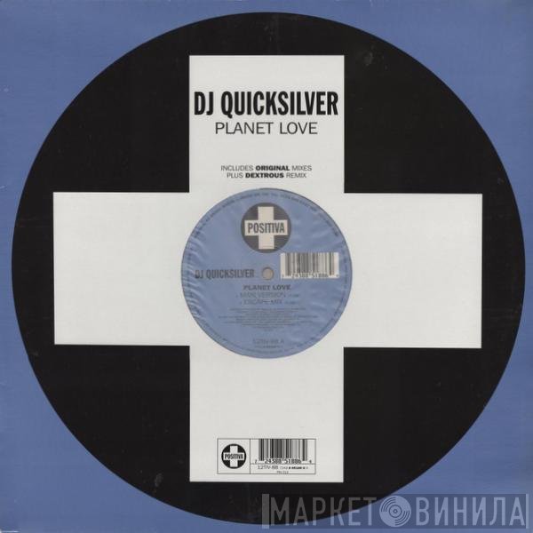 DJ Quicksilver - Planet Love