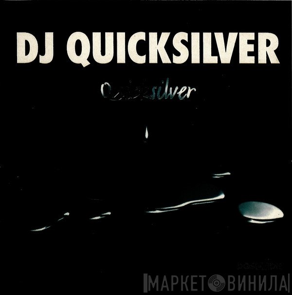 DJ Quicksilver  - Quicksilver
