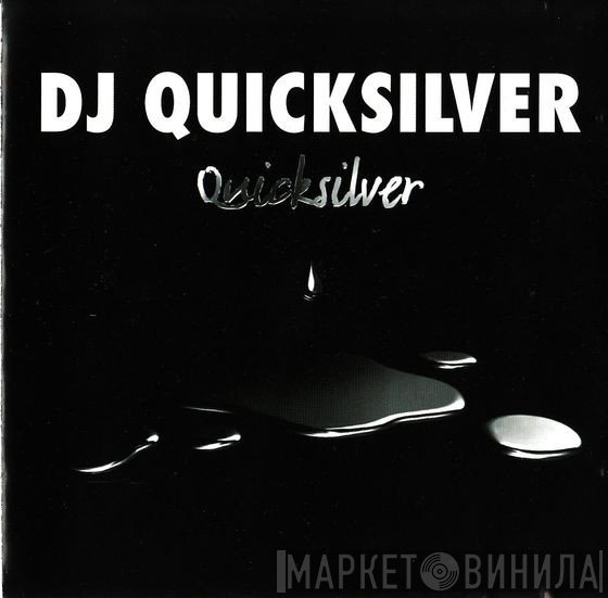 DJ Quicksilver  - Quicksilver