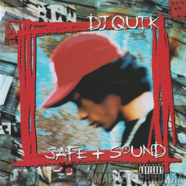 DJ Quik  - Safe + Sound
