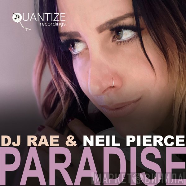 DJ Rae & Neil Pierce  - Paradise
