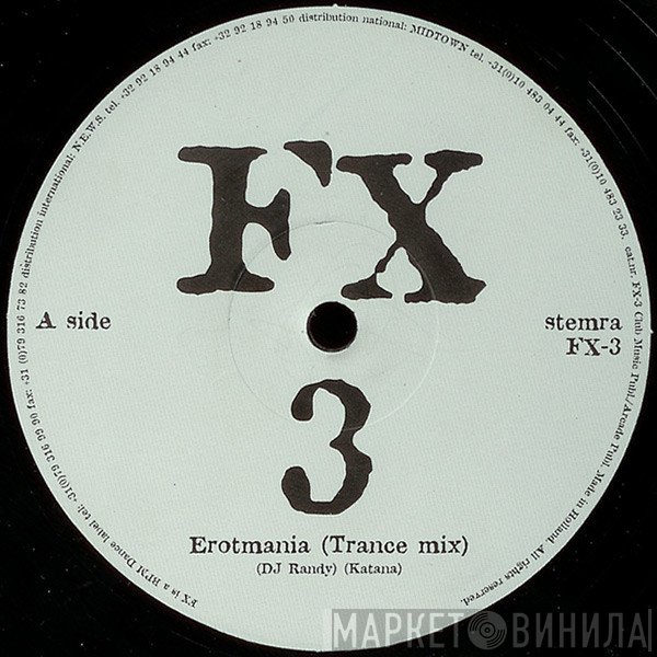 DJ Randy, Katana, Willem Faber - FX 3