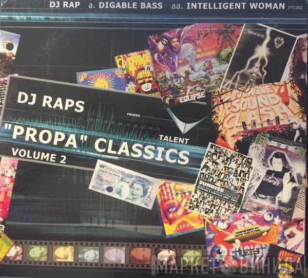 DJ Rap  - Propa Classics Volume 2