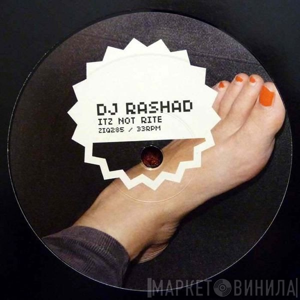 DJ Rashad - Itz Not Rite