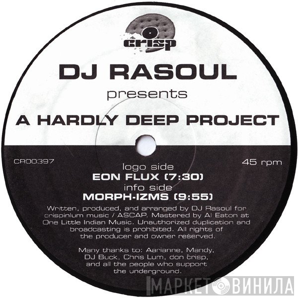 DJ Rasoul - A Hardly Deep Project