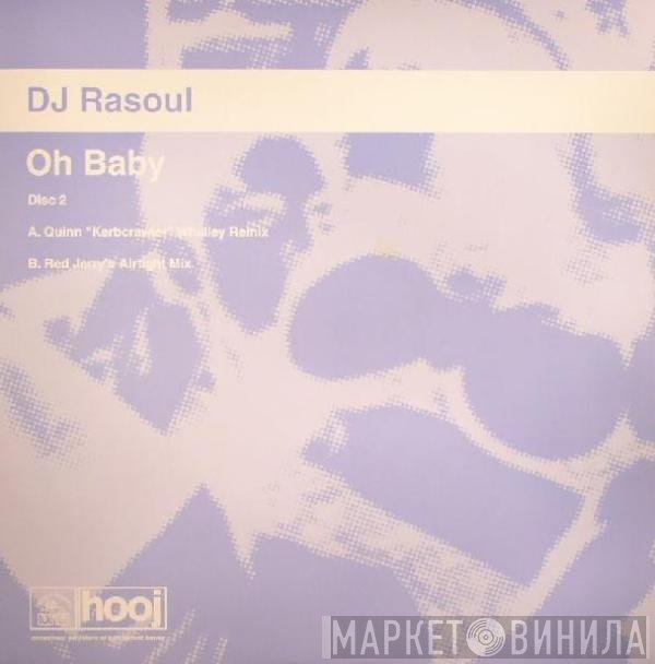 DJ Rasoul - Oh Baby