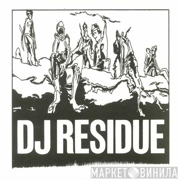 DJ Residue - 211 Circles Of Rushing Water