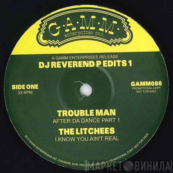 DJ Reverend P  - Edits 1