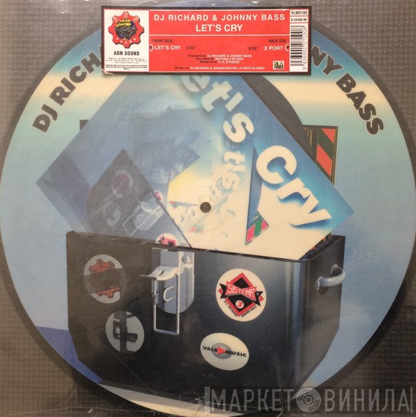 DJ Richard & Johnny Bass  - Let's Cry