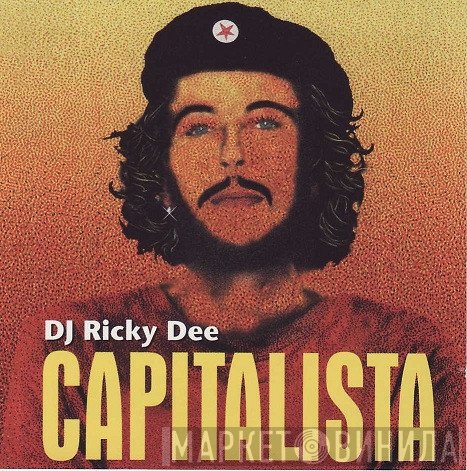 DJ Ricky Dee  - Capitalista