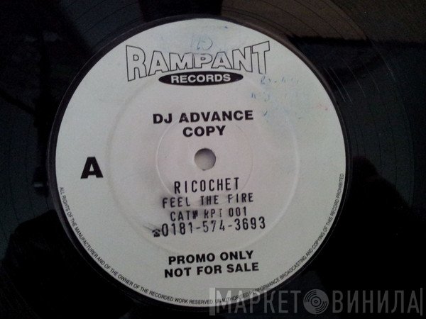 DJ Ricochet   - Feel The Fire