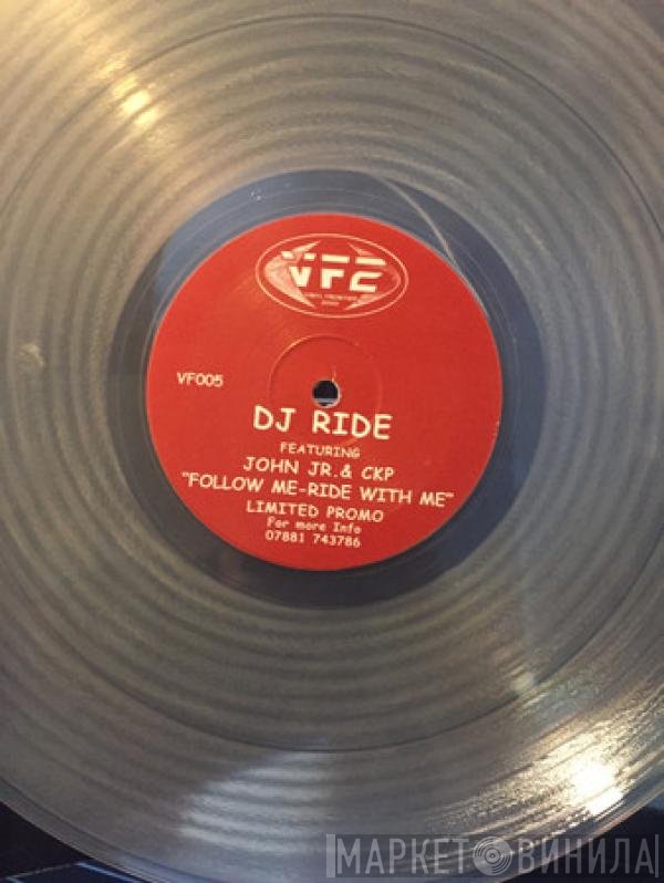 DJ Ride  - Follow Me / Ride With Me