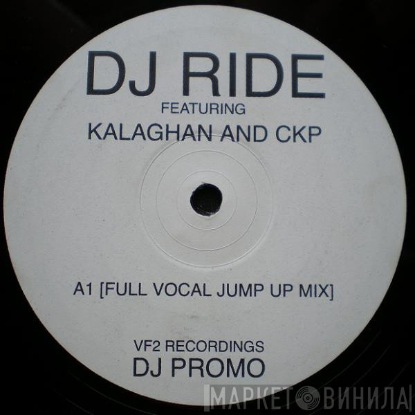 DJ Ride Featuring Kallaghan And CKP  - Circles