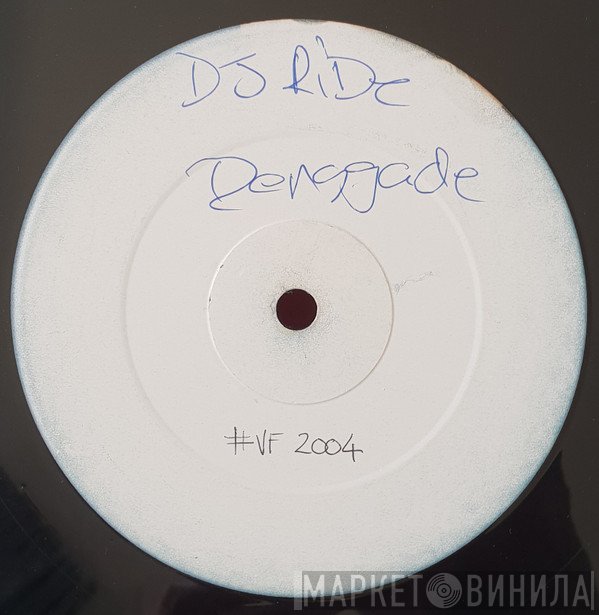 DJ Ride - Renegade