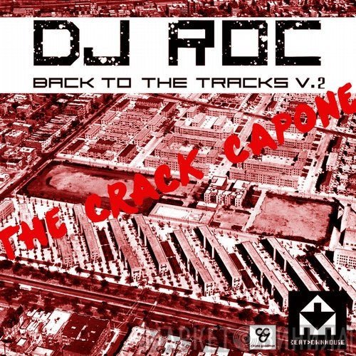 DJ Roc  - Back To The Tracks Vol. 2