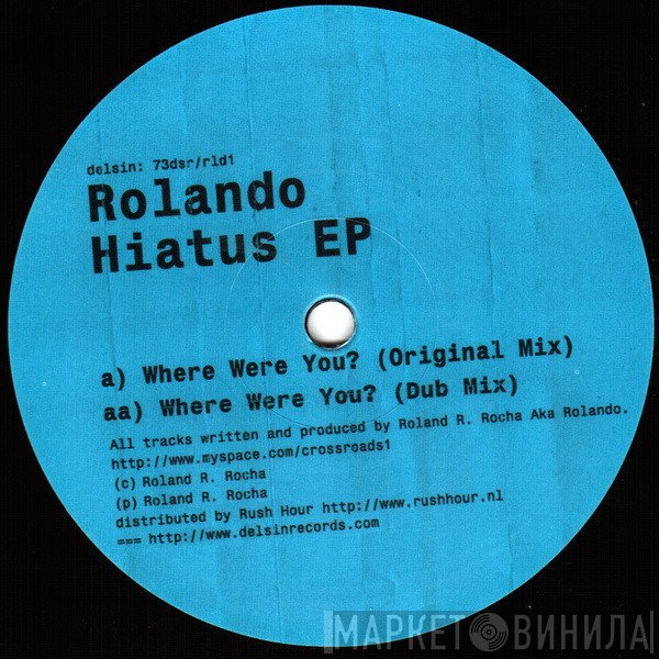 DJ Rolando  - Hiatus EP