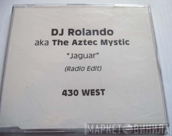 DJ Rolando, The Aztec Mystic - Jaguar